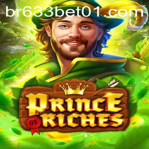Explore the Thrilling World of PrinceOfRiches on 633bet01.COM